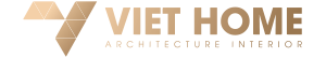 ★ VIETHOME - CHUYÊN GIA SÁNG TẠO KHÔNG GIAN ★
